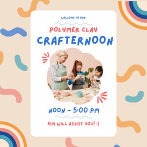 Polymer Clay Crafternoon